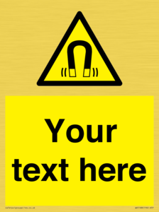 Custom Magnetic Field Sign